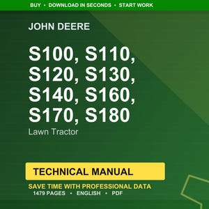 John Deere S100, S110, S120, S130, S140, S160, S170, S180 Lawn Tractor Technical Manual Pdf | Instant Download image 1