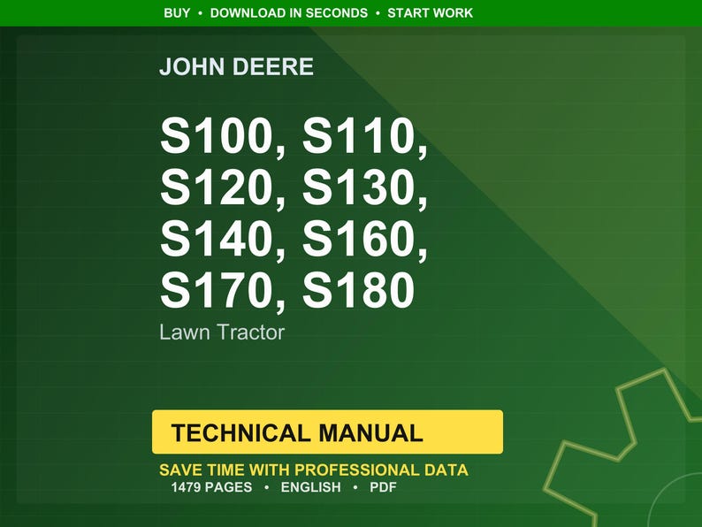 John Deere S100, S110, S120, S130, S140, S160, S170, S180 Lawn Tractor Technical Manual Pdf | Instant Download image 1