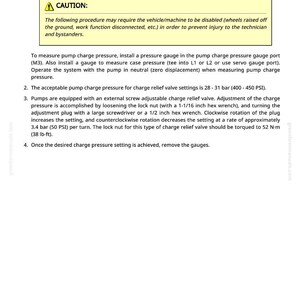 May include: A white page with the title "Charge Relief Valve Adjustment" and numbered instructions. The text includes safety warnings, gauge installation, pressure settings (28-31 bar, 400-450 PSI), and adjustment procedures using a hex wrench and screwdriver.