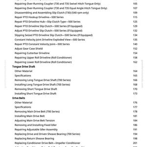 May include: A detailed table of contents from a manual, featuring a list of repair and maintenance procedures for agricultural machinery. The text is organized with titles and page numbers, covering topics like drivelines, couplers, and belts.