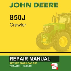 May include: A digital repair manual for a John Deere 850J crawler, featuring a green tractor illustration on a yellow background. The text reads JOHN DEERE, 850J, Crawler, and REPAIR MANUAL, with an icon indicating a 789-page English PDF download.