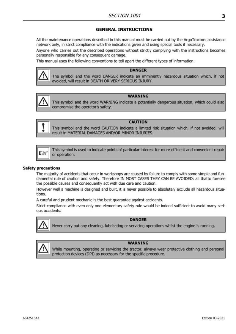May include: A page from a manual with safety instructions and warnings. The text includes "DANGER", "WARNING", and "CAUTION" symbols with corresponding explanations. The manual is for ArgoTractors.
