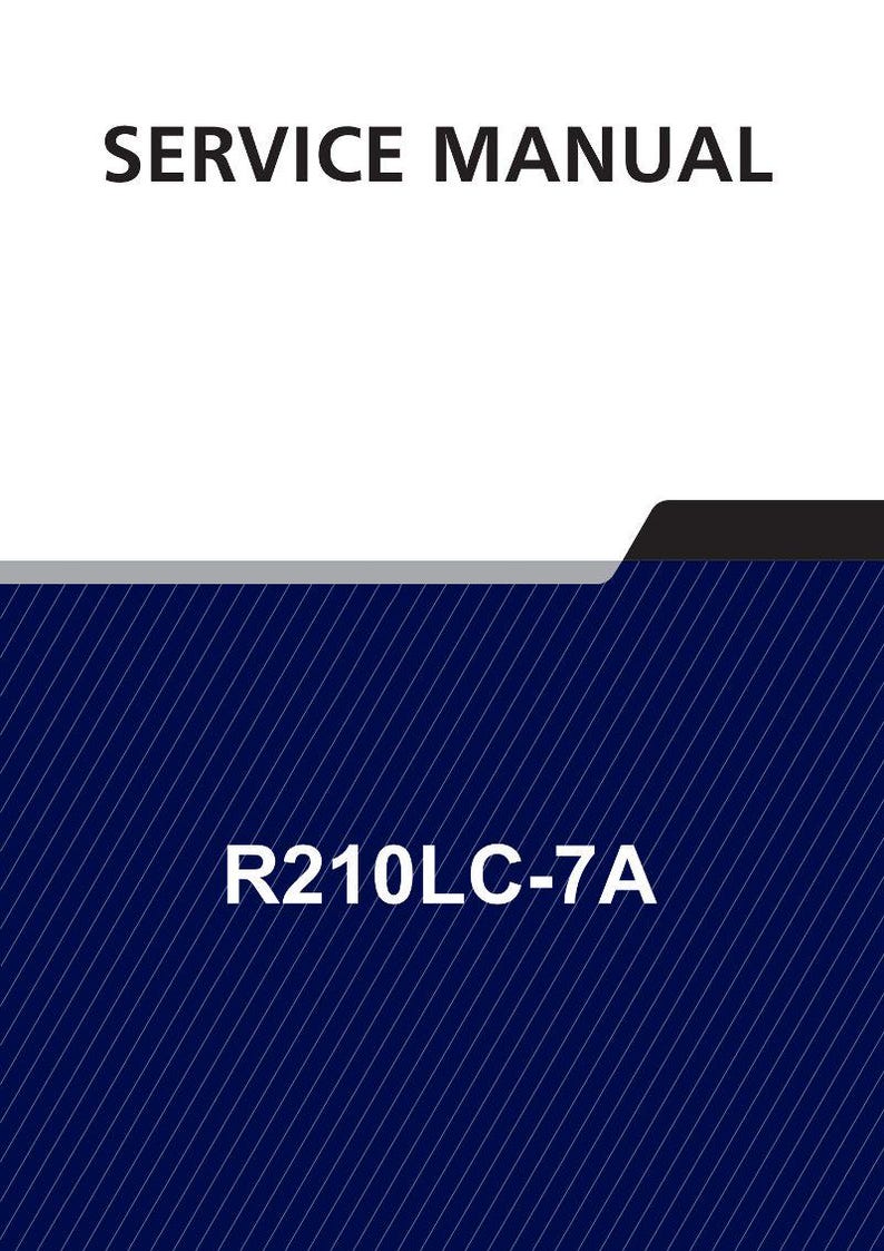 May include: A service manual with the text "SERVICE MANUAL" in black letters at the top. Below, a dark blue background with white diagonal lines and the text "R210LC-7A".