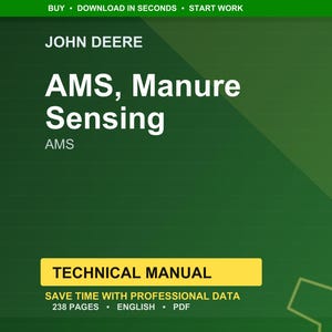 May include: A green and yellow technical manual cover with the John Deere logo. The title reads "AMS, Manure Sensing" in large white letters. The manual is 238 pages and available in English.