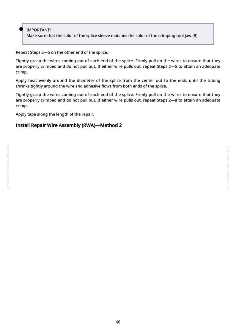 May include: A white page with instructions for installing a repair wire assembly. The text includes steps for crimping wires and applying heat to a splice. The text also includes the website address greenfarmmanuals.com.