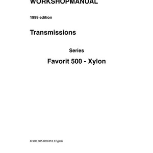 Fendt Favorit 500 xylon Transmission Workshop Manual PDF | Service Repair | Instant Download image 2