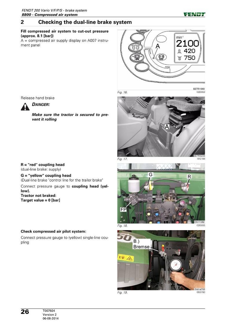 May include: Diagram from a Fendt tractor manual detailing the dual-line brake system. The image includes diagrams of the system, with labels and measurements in bar. Text includes safety warnings and instructions.