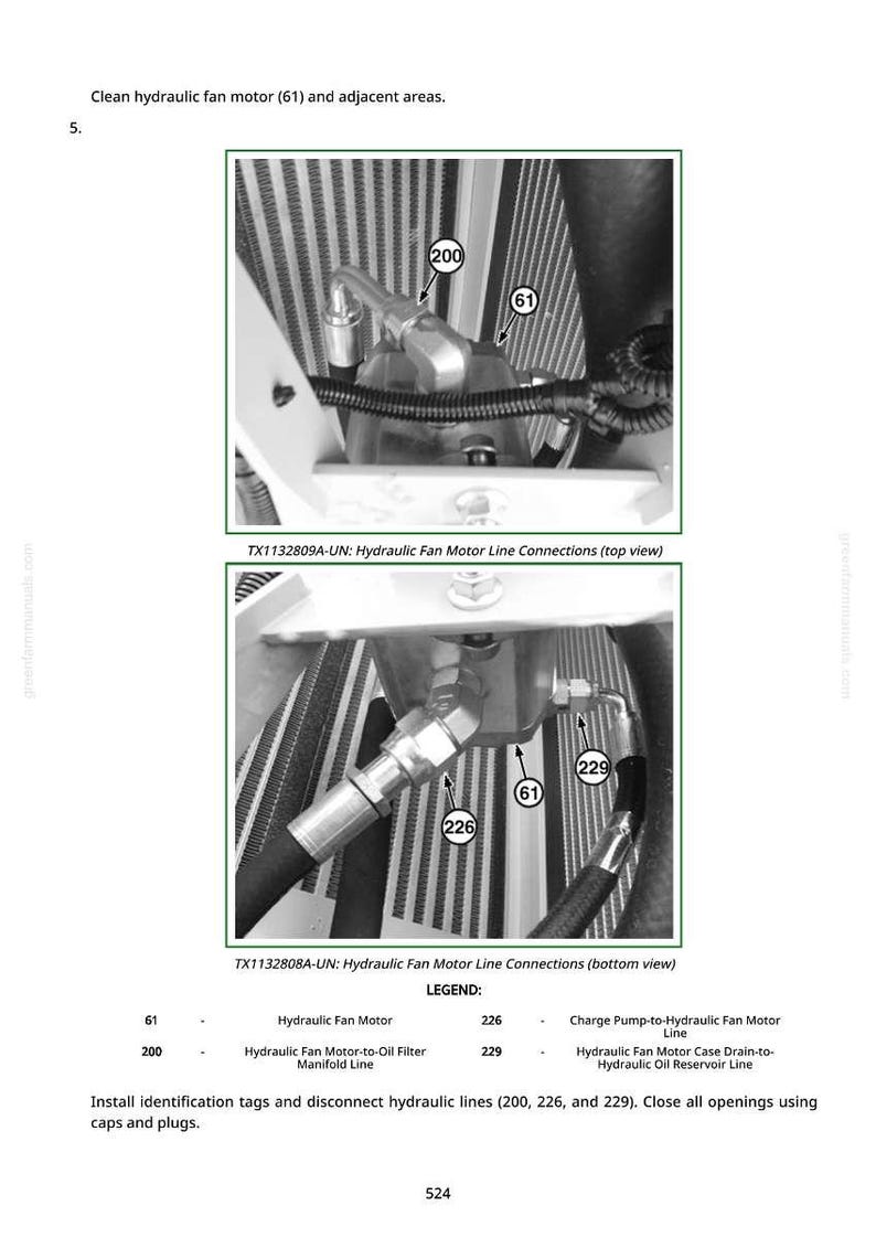 May include: Diagram of hydraulic fan motor connections, including lines and fittings. The image shows top and bottom views, with labels for components like the hydraulic fan motor and manifold line. The text includes instructions for maintenance.