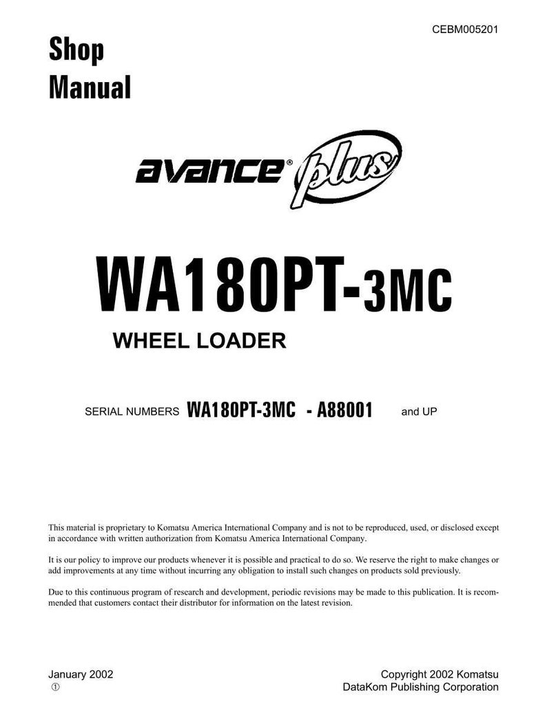 K&ouml;nnte beinhalten: Ein wei&szlig;es Shop-Handbuch-Cover mit dem Text "Shop Manual" oben. Das Cover zeigt das "avance plus"-Logo und den Text "WA180PT-3MC WHEEL LOADER". Die Seriennummern WA180PT-3MC - A88001 und UP werden ebenfalls angezeigt.
