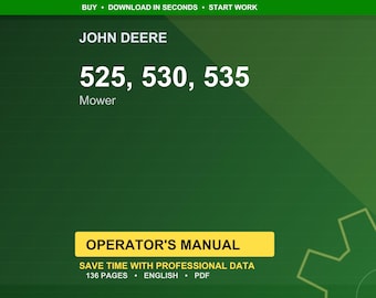 John Deere 525, 530, 535 Mower Operator Manual PDF | Owners Guide | Instant Download