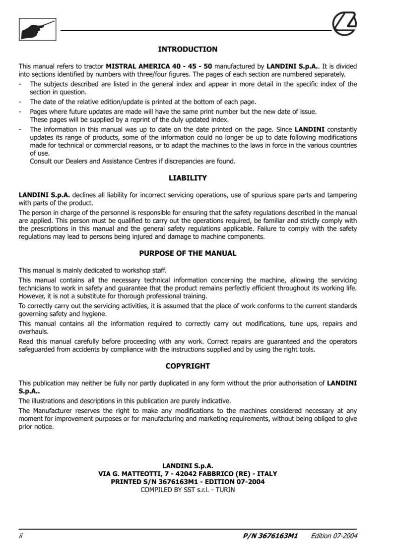 May include: A printed manual with the title "INTRODUCTION" and the LANDINI S.p.A. logo. The manual refers to the MISTRAL AMERICA 40-45-50 tractor. The text includes information on liability, purpose, and copyright. The edition date is 07-2004.