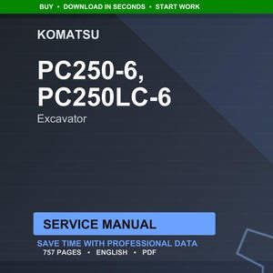 Puede incluir: Una portada de documento digital azul oscuro con el logotipo de Komatsu y el texto "PC250-6, PC250LC-6 Excavator". Las palabras "Service Manual" est&aacute;n en un rect&aacute;ngulo azul. El documento contiene 757 p&aacute;ginas y est&aacute; en ingl&eacute;s.