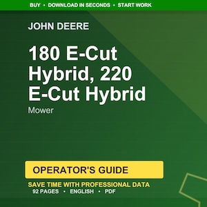 May include: A green background features the John Deere logo and text for the 180 E-Cut Hybrid and 220 E-Cut Hybrid mowers. The image includes an "Operator's Guide" with 92 pages, in English, and PDF format.