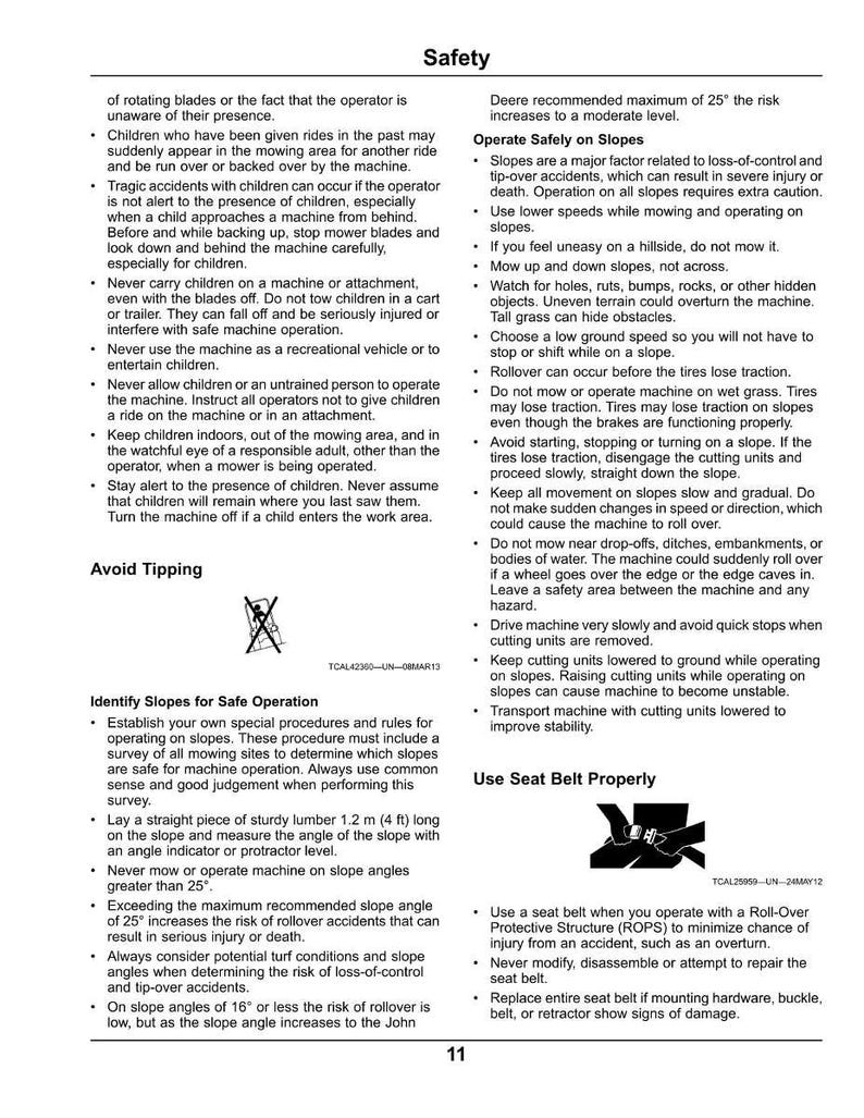 May include: A safety guide with text and illustrations, including warnings about operating machinery, avoiding tip-overs, and safe slope operation. It emphasizes the importance of seat belt use and avoiding hazards.