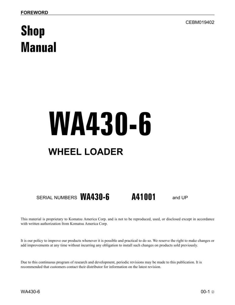 May include: A white Shop Manual with the text "WA430-6 WHEEL LOADER" in bold black font. The manual also includes the text "SERIAL NUMBERS WA430-6 A41001 and UP". The document is from Komatsu America Corp.
