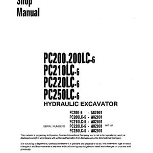 May include: A white manual cover with the title "Shop Manual" in bold black font. Below, it lists excavator models PC200, 200LC-6, PC210LC-6, PC220LC-6, and PC250LC-6. The text "Hydraulic Excavator" is also present.