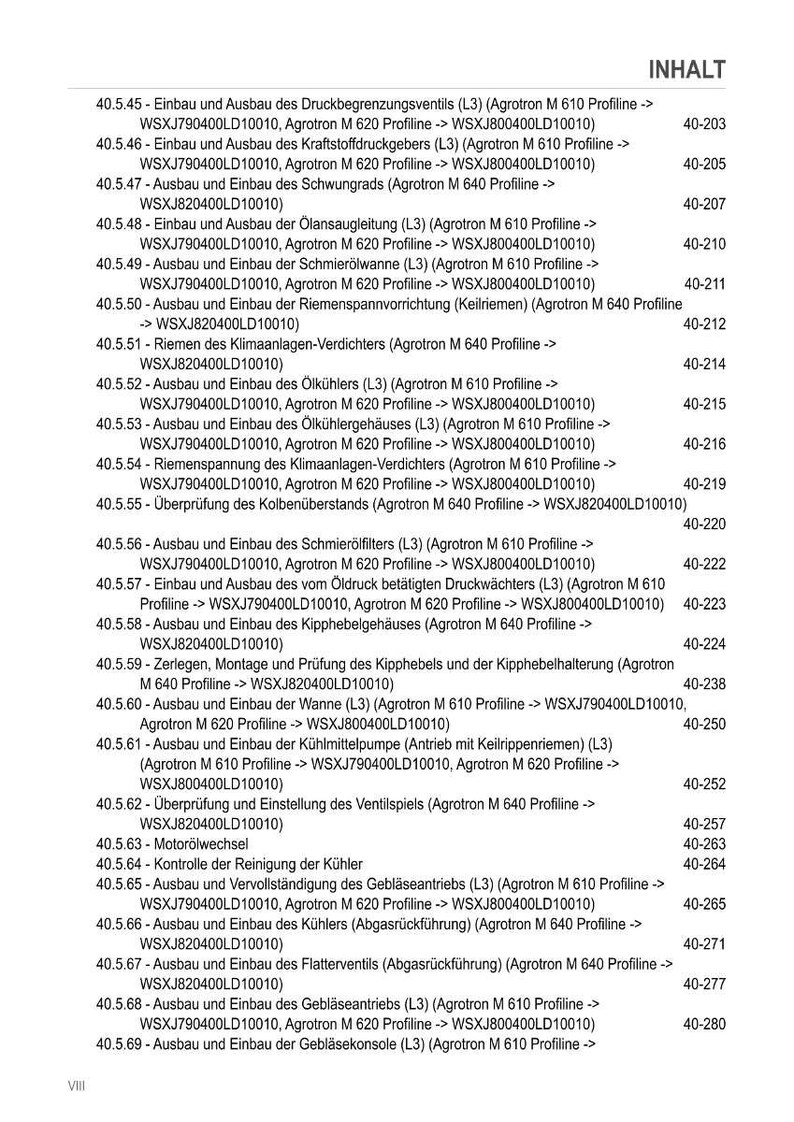May include: A detailed table of contents from a manual, listing various mechanical procedures for an Agrotron M 610 and M 620 Profiline tractor. Procedures include removal and installation of parts.