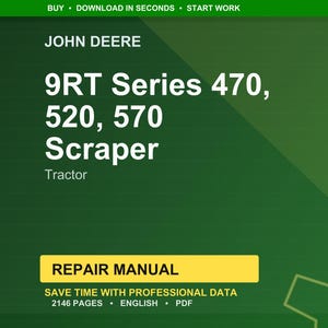 Może przedstawiać: Zielona i ż&oacute;łta okładka instrukcji naprawy dla ciągnik&oacute;w John Deere 9RT Series 470, 520 i 570 Scraper. Tekst zawiera "Instrukcja naprawy" i "Oszczędź czas dzięki profesjonalnym danym". Instrukcja ma 2146 stron i jest w języku angielskim.