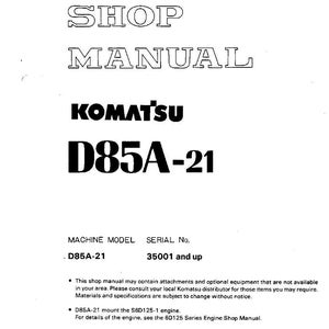 Puede incluir: Un manual de taller blanco con el texto "SHOP MANUAL" en negrita y contorneado. Tambi&eacute;n se muestra el logotipo de Komatsu y "D85A-21". El manual incluye detalles sobre el modelo de m&aacute;quina D85A-21.