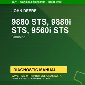 以下が含まれることがあります： 緑色の背景に、John Deereのロゴとテキスト: 9880 STS、9880i STS、9560i STS、Combineが表示されています。 黄色の長方形には「DIAGNOSTIC MANUAL」と書かれており、ページ数や言語など、マニュアルの詳細が記載されています。
