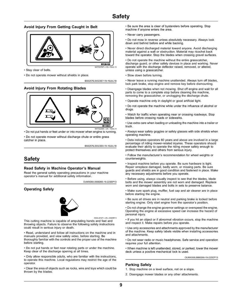 May include: A safety manual page with warnings about mower operation. It features diagrams illustrating hazards like rotating blades and getting caught in belts. Text provides instructions for safe operation, including wearing safety glasses and avoiding alcohol.