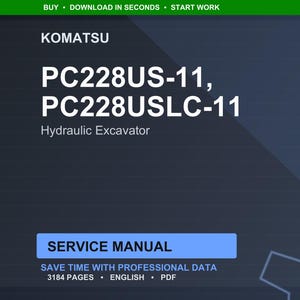 Może przedstawiać: Ciemnoniebieski dokument cyfrowy zatytułowany "KOMATSU PC228US-11, PC228USLC-11 Hydraulic Excavator Service Manual". Dokument zawiera 3184 strony i jest w języku angielskim. U g&oacute;ry obrazu znajduje się zielony baner z napisami "KUP &bull; POBIERZ W SEKUNDY &bull; ROZPOCZNIJ PRACĘ."