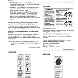 May include: Safety labels with text, including warnings and cautions, are displayed. The image includes diagrams and text in English, with additional text in French and Spanish. The labels provide safety instructions for machinery operation.