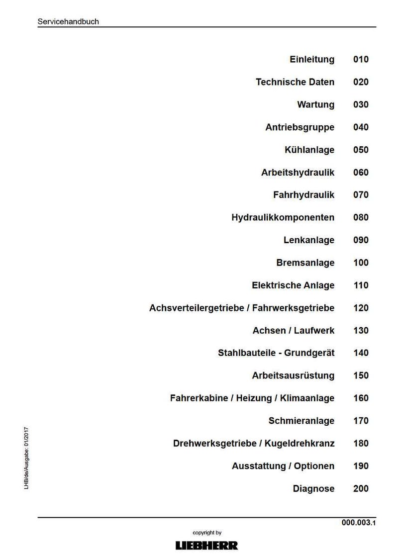 Puede incluir: Un documento blanco titulado "Servicehandbuch" con una lista de secciones t&eacute;cnicas. Las secciones incluyen "Einleitung", "Technische Daten", "Wartung" y "Antriebsgruppe". El documento es de LIEBHERR.