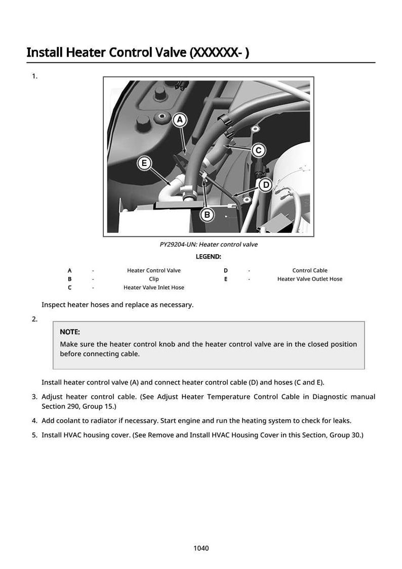 May include: Diagram of a car's heater control valve installation. The image shows the valve, hoses, and control cable, with labels A, B, C, D, and E. Text instructions are included, with a note about the closed position.