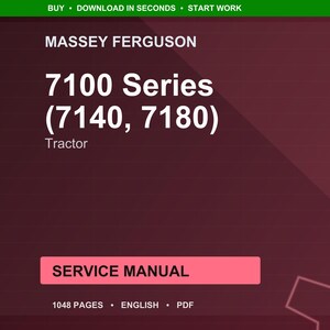 May include: A digital service manual for Massey Ferguson 7100 Series tractors, including models 7140 and 7180. The cover is a deep red with white text, and the manual is 1048 pages long. The text "SERVICE MANUAL" is in a pink rectangle.