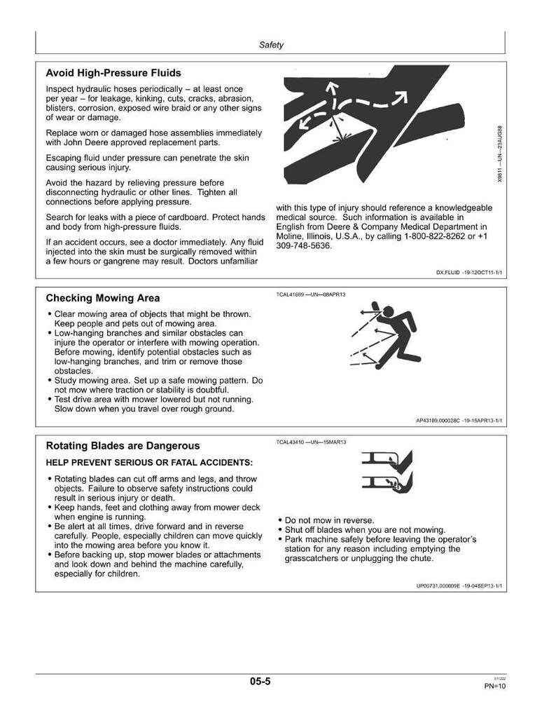 May include: Safety instructions for a lawn mower, including warnings about high-pressure fluids, mowing area checks, and the dangers of rotating blades. Includes diagrams and contact information for medical assistance.