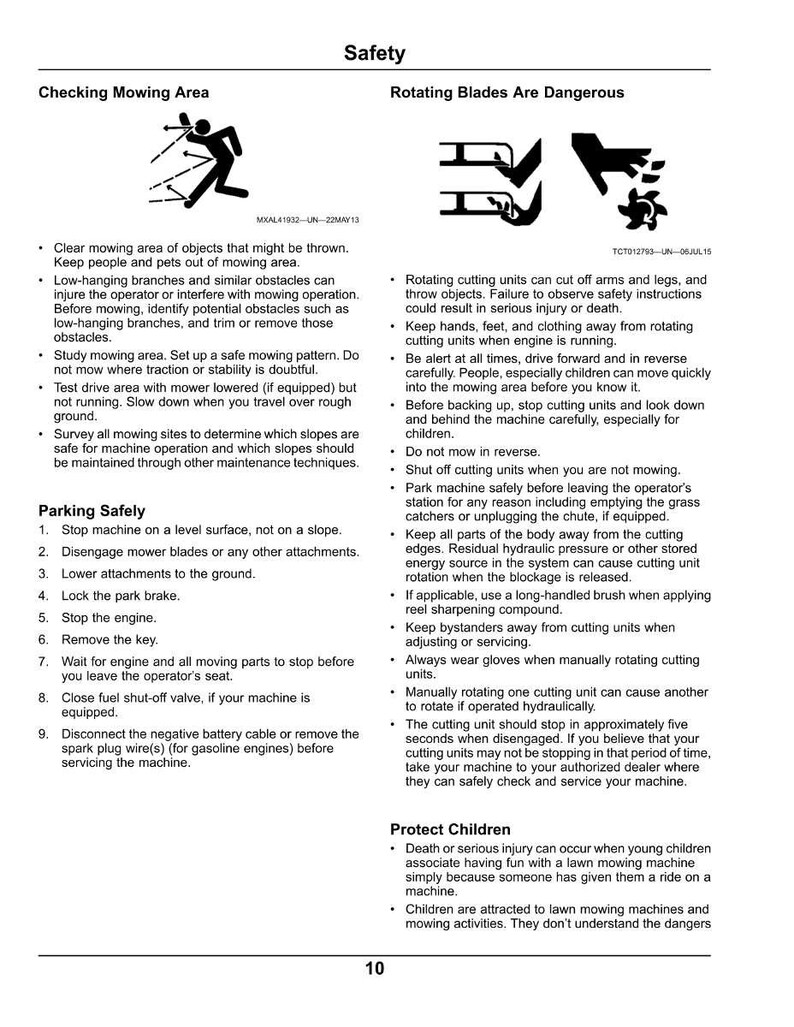 May include: A safety information page with the title "Safety". The page includes warnings about rotating blades and instructions for safe mowing practices, including checking the mowing area and parking safely.