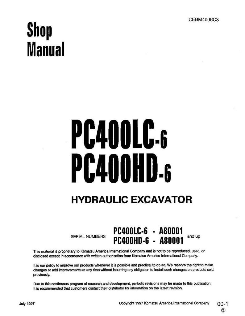 May include: A shop manual for a hydraulic excavator, featuring the model numbers PC400LC-6 and PC400HD-6. The cover includes the text "Shop Manual" in bold black font. The serial numbers are also listed. Copyright 1997 Komatsu America International Company.