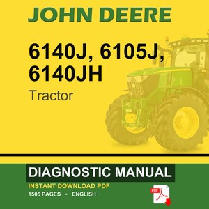 Puede incluir: Portada de un manual de diagn&oacute;stico de tractores John Deere. La imagen presenta un tractor verde sobre un fondo amarillo. El texto incluye "JOHN DEERE", los n&uacute;meros de modelo del tractor y "DIAGNOSTIC MANUAL". El manual est&aacute; disponible como descarga instant&aacute;nea en PDF.