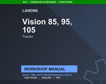 Landini Vision 85-95-105 Tractor Workshop Manual PDF - Perkins Tier 2