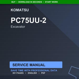 Pode incluir: Uma capa de documento digital azul escuro com o texto "KOMATSU PC75UU-2 Excavator" em branco. As palavras "SERVICE MANUAL" est&atilde;o em um ret&acirc;ngulo azul. O documento tem 391 p&aacute;ginas e est&aacute; em ingl&ecirc;s.