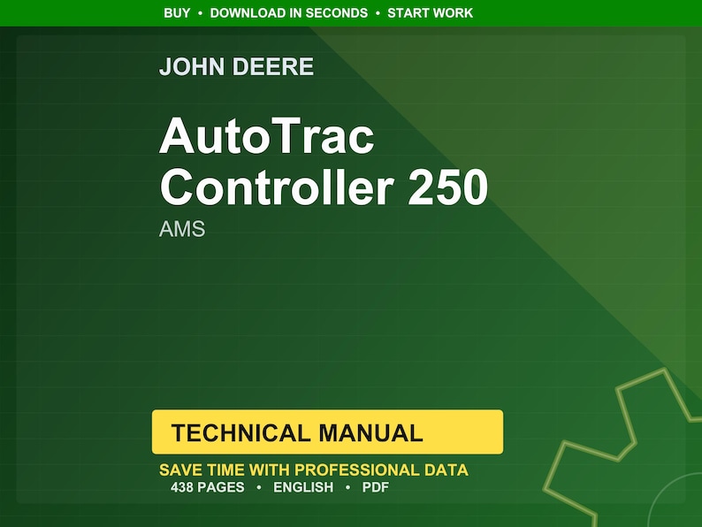 John Deere Autotrac Controller 250 Ams Technical Manual PDF | Instant Download image 1
