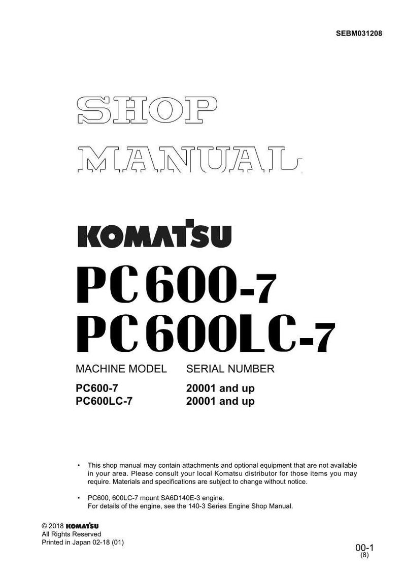 May include: A white shop manual with the text "SHOP MANUAL" in a stylized font. The Komatsu logo is displayed above the model numbers PC600-7 and PC600LC-7. The serial number range is 20001 and up.