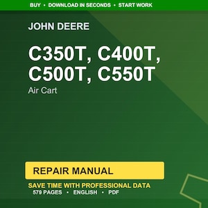 Pu&ograve; includere: Una copertina di manuale di riparazione verde e gialla per i carrelli pneumatici John Deere C350T, C400T, C500T e C550T. La copertina include il logo John Deere, i numeri di modello e il testo "Manuale di riparazione". Il manuale ha 579 pagine ed &egrave; in inglese.