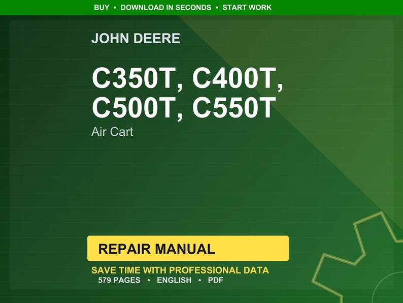 Pu&ograve; includere: Una copertina di manuale di riparazione verde e gialla per i carrelli pneumatici John Deere C350T, C400T, C500T e C550T. La copertina include il logo John Deere, i numeri di modello e il testo "Manuale di riparazione". Il manuale ha 579 pagine ed &egrave; in inglese.