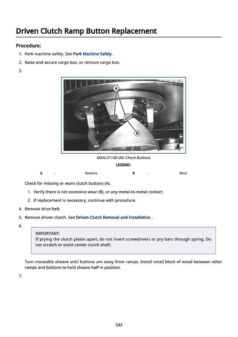 May include: Diagram of a driven clutch ramp button replacement procedure. The image includes a detailed view of the clutch assembly with labels for key components and instructions for inspection and replacement.