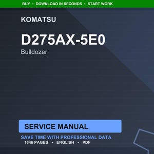 May include: A digital service manual for a Komatsu D275AX-5E0 Bulldozer. The cover is dark blue with white text, including "SERVICE MANUAL" in a blue rectangle. The manual contains 1646 pages and is in English.