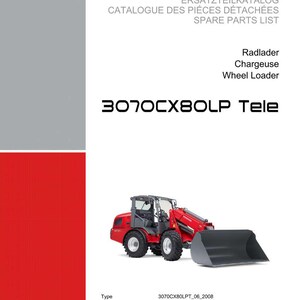 May include: A red and black wheel loader, model 3070CX80LP Tele, is shown on a white background. The image is from a spare parts list, with the Weidemann logo and text in English, French, and German.