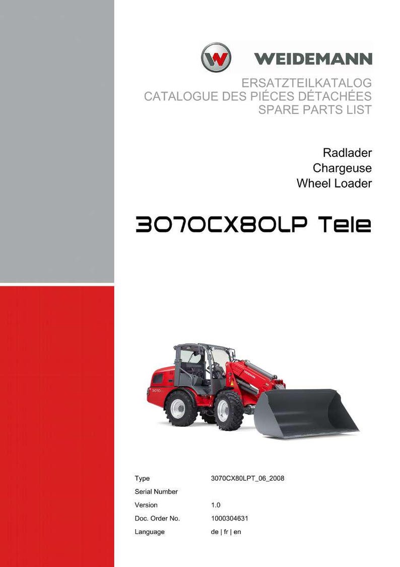 May include: A red and black wheel loader, model 3070CX80LP Tele, is shown on a white background. The image is from a spare parts list, with the Weidemann logo and text in English, French, and German.