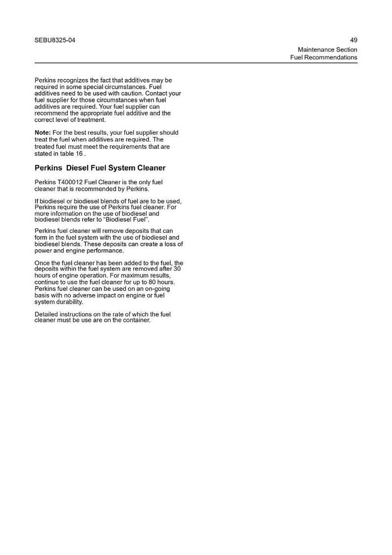 K&ouml;nnte beinhalten: Eine Seite aus einem Handbuch mit dem Titel "Perkins Diesel Fuel System Cleaner". Der Text erkl&auml;rt die Verwendung von Kraftstoffzus&auml;tzen und den Perkins T400012 Fuel Cleaner, einschlie&szlig;lich Anweisungen und Empfehlungen zur Wartung des Motors.