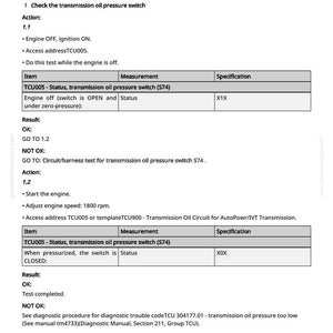 May include: A document with the title "Reference 245-TCU-104, Circuit Test for Transmission Oil Pressure Switch (S74)". The document contains instructions for testing the transmission oil pressure switch, including engine operation and diagnostic steps.