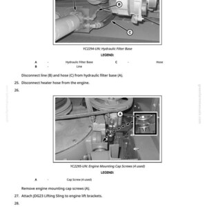 May include: Diagram of engine components with labels and instructions. Includes a hydraulic filter base, lines, and hoses. The image also shows engine mounting cap screws and instructions for removal and attachment of a lifting sling.