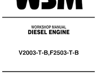 Kubota Diesel Engine V2003-T-B, F2503-T-B Workshop Manual | Instant PDF Download