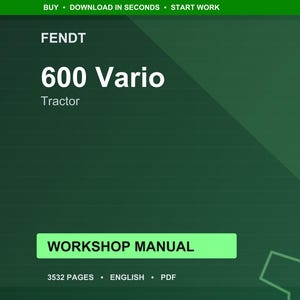 May include: A green graphic with the text "FENDT 600 Vario Tractor" in white. Below, a green rectangle reads "WORKSHOP MANUAL". The image also includes the text "3532 PAGES &bull; ENGLISH &bull; PDF".