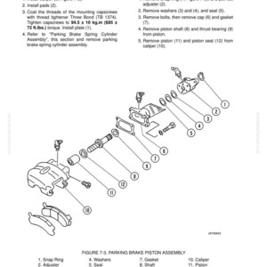 May include: Diagram of a parking brake piston assembly, with labels for each part. Instructions for caliper installation and disassembly are included, with measurements in kg.m and ft.lbs. The image is from a manual.